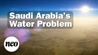 Saudi Arabia's Water Problem