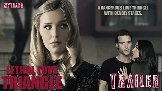 Lethal Love Triangle Trailer Thriller Movie | Savvy Shay