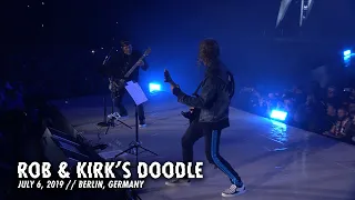 Metallica: Rob & Kirk's Doodle (Berlin, Germany - July 6, 2019)