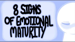 8 Signs of a Mature Person