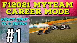 F1 2021 MY TEAM CAREER Part 1: New Journey Begins - Worst start of a season