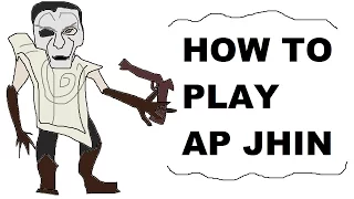 A Glorious Guide on How to Play AP Jhin