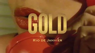 Gold - Rio de Janvier (Clip Officiel)