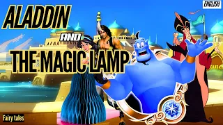 Aladdin and the Magic Lamp in English | Stories for Teenagers | Adventure Story | @EnglishFairyTales