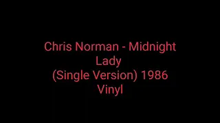 Chris Norman - Midnight Lady (Single Version) 1986 Vinyl_synth pop