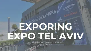 OIKOTIMES.com 🇮🇱 EXPLORING EXPO TEL AVIV | EUROVISION 2019