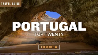 Top 20 Places to Visit In Portugal | Ultimate Portugal Travel Guide: Your Must-see Trip Itinerary!