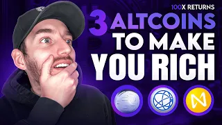 3 ALTCOINS TO MAKE YOU RICH! | Don't Miss Out on 100x Crypto GAINS