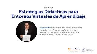 Webinar: "Estrategias Didácticas para Entornos Virtuales de Aprendizaje"