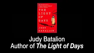 Judy Batalion, Author of THE LIGHT OF DAYS