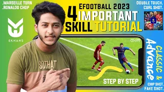 4 Most Important Skill Tutorial efootball 2023 Mobile🔥4 Useful Skill You Must Know🔥Classic & Advance