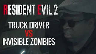 Moddings - Resident Evil 2 - Trucker vs Invisible Zombies