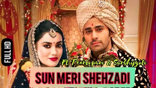 Sun Meri Shehzadi || Ft. @pearlvpuri @surbhijyoti ||Full HD 4k