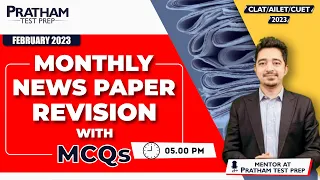 Monthly  Newspaper Revision With MCQs: February 2023 | PRATHAM Test Prep