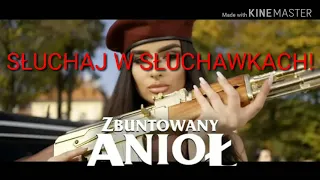 Łobuzy - Zbuntowany Anioł (8d Audio)