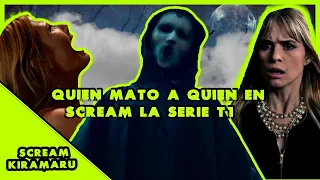 🔪🔥QUIEN MATO A QUIEN EN SCREAM LA SERIE TEMPORADA 1🔪 | TEORIAS🎬🎞