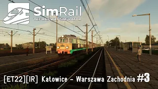 SimRail: Cargo Pack DLC | [ET22][IR] Katowice - Warszawa Zachodnia #3