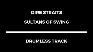 Dire Straits - Sultans Of Swing (drumless)