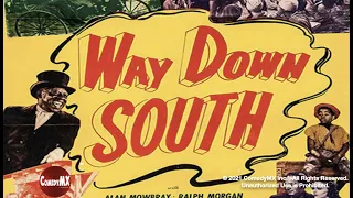 Way Down South (1939) | Full Movie | Bobby Breen | Alan Mowbray | Ralph Morgan