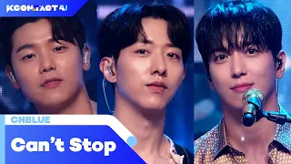 CNBLUE (씨엔블루) - Can't Stop | KCON:TACT 4 U | Mnet 210722 방송
