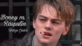 Boney M. - Rasputin (Türkçe Çeviri) Leonardo Dicaprio