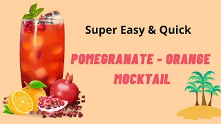 Super easy and quick Mocktail recipe | Pomegranate Mocktail | Mocktail recipe