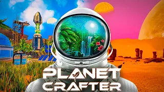 The Planet Crafter 1.0 Колонизируем и озеленяем МАРС (Второй взгляд)