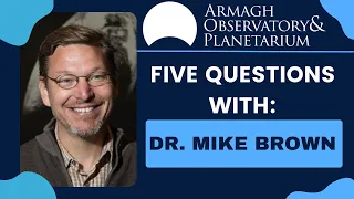 Five Questions with: Dr. Mike Brown