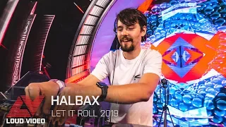 Halbax | Let it Roll 2019