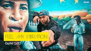 Feel My Vibration | AfroHouse | Vol.26 | Danni Gato (2021)