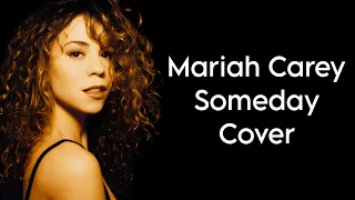 Mariah Carey - Someday (Cover)