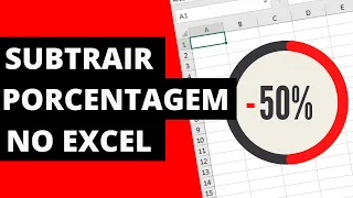 Como Subtrair Porcentagem no Excel