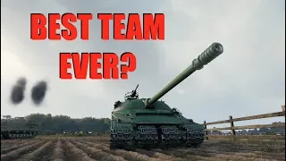 WOT - Best Team Ever? | World of Tanks