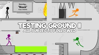 Stick Maze - Testing Ground II [All Subjects Followed]