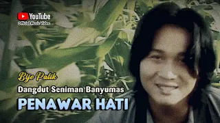 Bije Patik ~ PENAWAR HATI # Dangdut Klasik Asmara Lagu Cinta