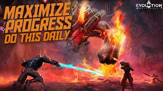 Do THIS Daily to Maximize Your Progression! || Beginners Guide || Eternal Evolution