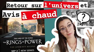 Mon avis sur RINGS OF POWER ep 1/2 + La saga de TOLKIEN ✨ - No spoilers