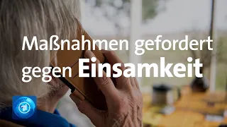 Maßnahmen gegen Einsamkeit gefordert