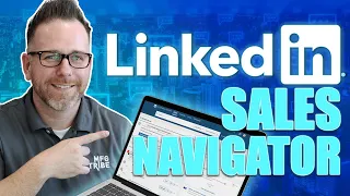 Building Prospect Lists on LinkedIn Sales Navigator Tutorial