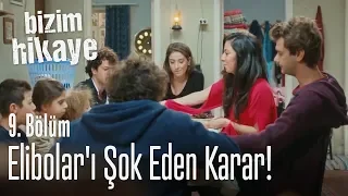 Elibolar'ı şok eden karar! - Bizim Hikaye 9. Bölüm