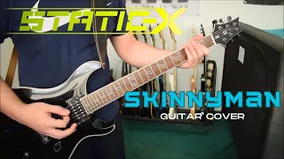 Static-X - Skinnyman (Guitar Cover)