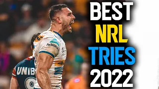 BEST NRL TRIES 2022