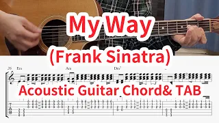 My Way (Frank Sinatra) Acoustic Guitar Chord & Melody TAB