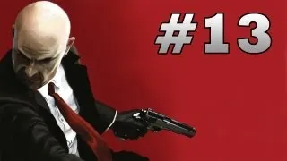 Hitman: Absolution - Mission 13 Attack Of The Saints - Silent Assassin Walkthrough