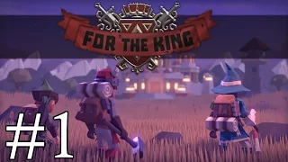 For the King! - Doomed Quest - Part 1 Let's Play For the King Gameplay