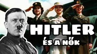 Hitler szerelmi élete - A Führer és a nők!