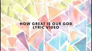 How Great is Our God | Kid's Praise! Company (Lyric Video)