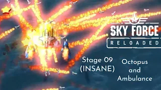 Sky Force Reloaded | Stage 09 (Insane) | Octopus and Ambulance