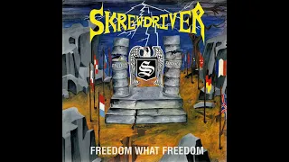 Skrewdriver - Freedom what Freedom (Full Album)