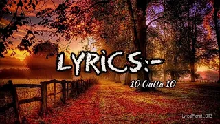 10 Outta 10 (Lyrics) | Shipra Goyal | Amrit Maan | Dj Flow | LyricalPlanet_0113